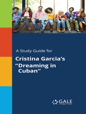 cover image of A Study Guide for Cristina Garcia's "Dreaming in Cuban"